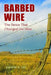 Barbed Wire: The Fence That Changed the West by Joanne S. Liu