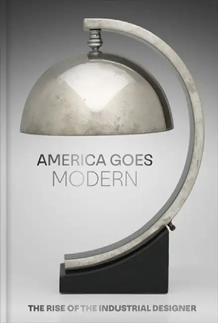 America Goes Modern by Nonie Gadsden