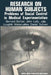 Research on Human Subjects: Problems of Social Control in Medical Experimentation by Bernard Barber