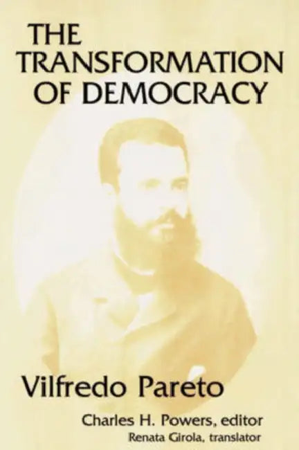 The Transformation of Democracy by Robert Kelley