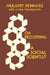 On Becoming a Social Scientist: From Survey Research and Participant Observation to Experimental Analysis by Shulamit Reinharz