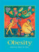 Obesity: Causes, Mechanisms, Prevention, and Treatment by Elliott M. Blass