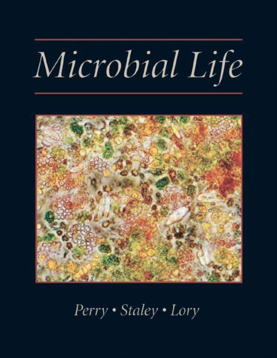 Microbial Life by Jerome J. Perry, James Staley