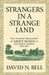 Strangers in a Strange Land: The Trappist Monastery of Saint Susan at Lulworth, Dorset, 1794-1817 by David N. Bell