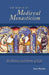 The World of Medieval Monasticism: Its History and Forms of Life Volume 263 by Gert Melville