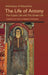 The Life of Antony the Coptic Life and the Greek Life by Athanasius of Alexandria