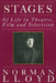 Stages: Of Life in Theatre, Film and Television by Norman Lloyd