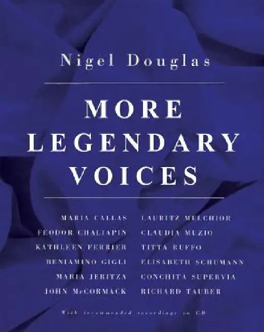 More Legendary Voices by Nigel Douglas