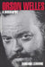 Orson Welles: A Biography by Barbara Leaming