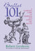 Ballet 101: A Complete Guide to Learning and Loving the Ballet by Robert Greskovic