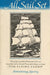 All Sail Set: A Romance of the Flying Cloud by Armstrong Sperry