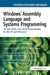 Windows Assembly Language And Systems Programming: 16- And 32-Bit Low-Level Programming For The Pc And Windows by Barry Kauler