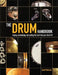 The Drum Handbook: Buying, Maintaining and Getting the Best from Your Drum Kit by Geoff Nicholls