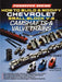 How to Build and Modify Chevrolet Small-Block V-8 Camshafts & Valvetrains by David Vizard