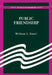 Public Friendship by William L. Droel