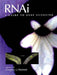 Rnai: A Guide to Gene Silencing by Gregory J. Hannon