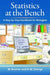 Statistics at the Bench: A Step-By-Step Handbook for Biologists by Rebecca W. Doerge, Martina Bremer