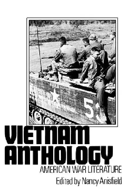 Vietnam Anthology: American War Literature by Nancy Anisfield