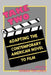 Take Two: Adapting the Contemporary American Novel to Film by Barbara Tepa Lupack