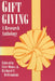 Gift Giving: A Research Anthology by Cele Otnes