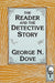 The Reader and the Detective Story by George N. Dove