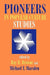 Pioneers in Popular Culture Studies by Ray B. Browne