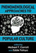 Phenomenological Approaches to Popular Culture by Michael T. Carroll