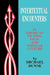Intertextual Encounters in American Fiction, Film, and Popular Culture by Michael Dunne