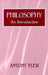 Philosophy by Antony G. Flew