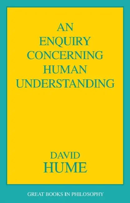 Enquiry Concerning Human Understanding by David Hume