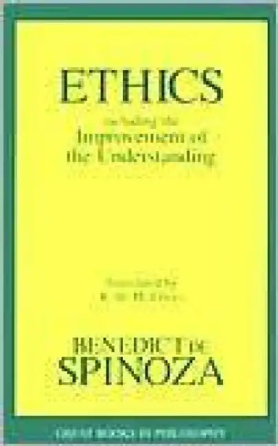 Ethics by Benedictus De Spinoza