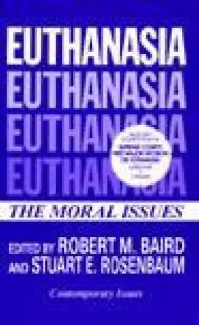 Euthanasia by Robert M. Baird