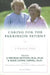 Caring for the Parkinson Patient: A Practical Guide by Raye L. Dippel