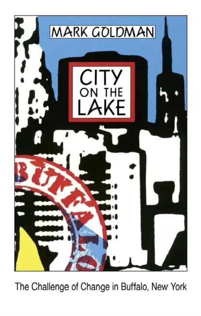 City on the Lake by Mark Goldman