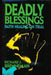 Deadly Blessings by Richard J. Brenneman