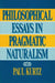 Philosophical Essays in Pragmatic Naturalism by Paul Kurtz