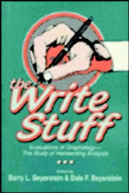 The Write Stuff by Barry L. Beyerstein