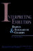 Interpreting Evolution by H. James Birx