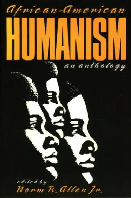 African-American Humanism by Norm R. Allen
