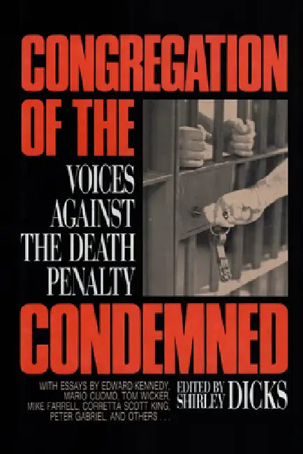 Congregation of the Condemned by Shirley Dicks