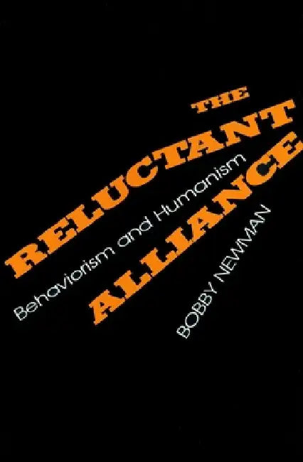 The Reluctant Alliance by Bobby Newman