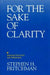 For the Sake of Clarity by Stephen H. Fritchman