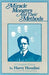 Miracle Mongers and Their Methods by Harry Houdini
