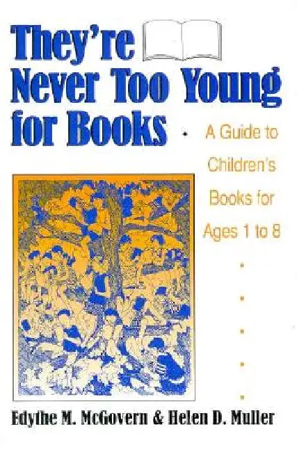 They're Never Too Young for Books by No Author
