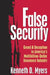 False Security by Kenneth D. Myers