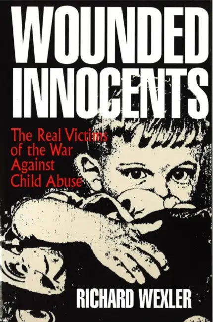Wounded Innocents by Richard Wexler