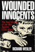 Wounded Innocents by Richard Wexler