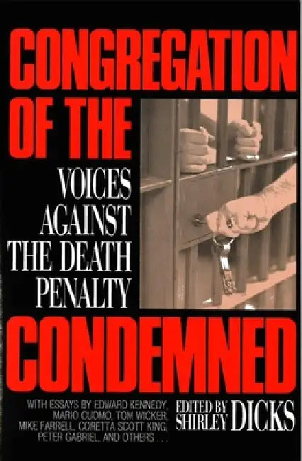 Congregation of the Condemned by Shirley Dicks