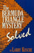 The Bermuda Triangle Mystery - Solved by Larry Kusche