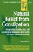 Natural Relief from Constipation by Donna DiMarco